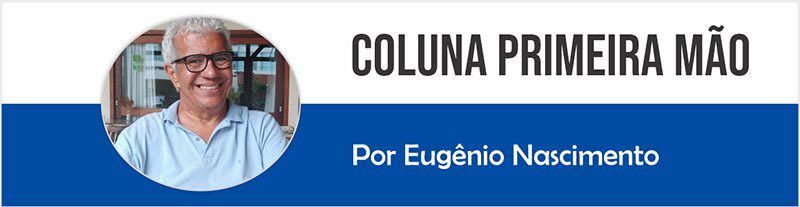 Coluna Primeira Mão